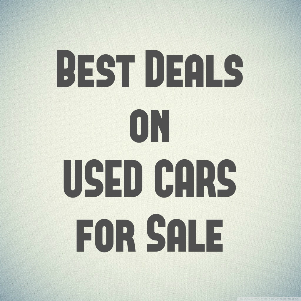 How to Get the Best Deals on Your Used Cars for Sale?