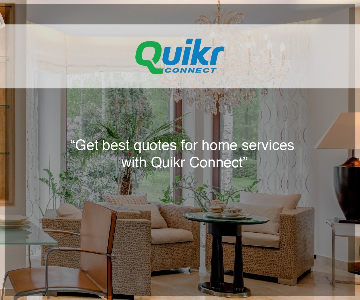 Quikr Connect – Find Right Service Professional in a Nick of Time.